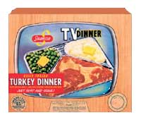 TV dinner package.