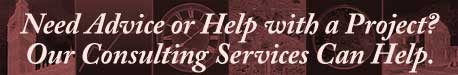 Need Advice or Help with a Project? Our Consulting Services Can Help.